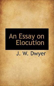 Paperback An Essay on Elocution Book
