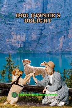 Paperback Dog owner's delight Book