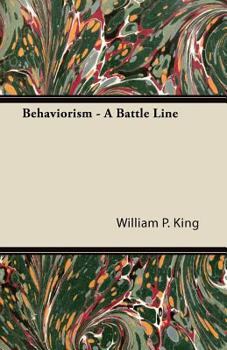 Paperback Behaviorism - A Battle Line Book