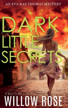 Hardcover DARK LITTLE SECRETS (Eva Rae Thomas FBI Mystery Book 16) Book