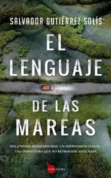 Paperback Lenguaje de Las Mareas, El [Spanish] Book