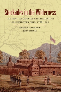 Paperback Stockades in the Wilderness Book