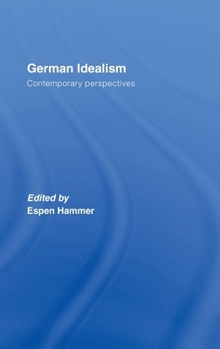 Hardcover German Idealism: Contemporary Perspectives Book