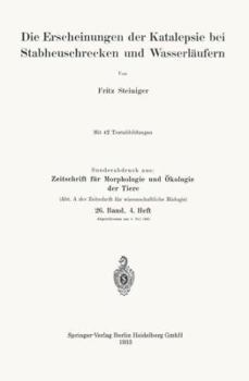 Paperback Die Erscheinungen Der Katalepsie Bei Stabheuschrecken Und Wasserläufern [German] Book