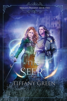 Paperback The Seer: Merlin's Progeny Book Two Book