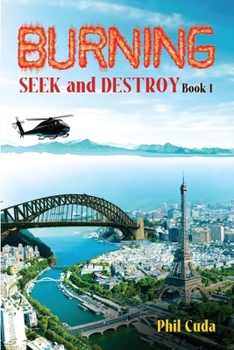 Paperback Burning Seek & Destroy Book