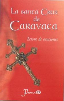 Paperback La Santa Cruz de Caravaca (Spanish Edition) [Spanish] Book