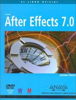 Paperback After Effects 7.0 - Con DVD [Spanish] Book