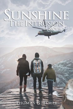 Paperback Sunshine: The Intrusion: A Novel Book