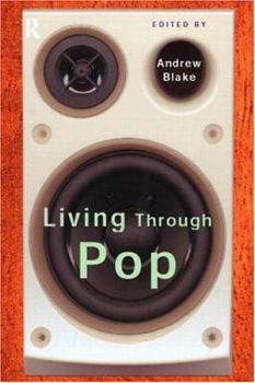 Paperback Living Through Pop Book
