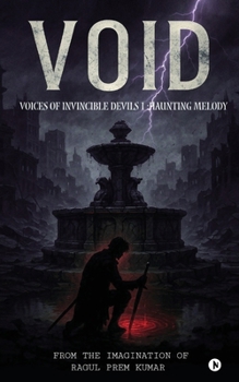 VOID: Voices of Invincible Devils 1: Haunting Melody