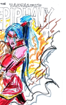 Hardcover The Tantalizing Epiphany: #1 Book