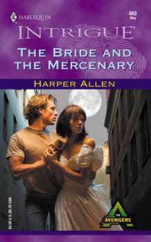 The Bride and the Mercenary - Book #3 of the Avengers