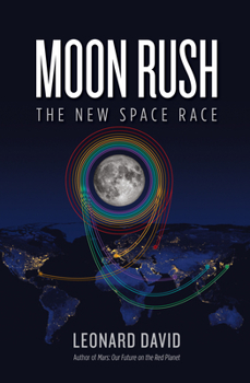 Hardcover Moon Rush: The New Space Race Book