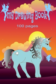 Paperback My Drawing Book: Kids unicorn drawing and doodling book. for girls small 6in by 9in Book