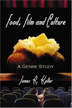 Paperback Food, Film and Culture: A Genre Study Book