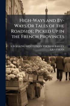 High-Ways and By-Ways; Or, Tales of the Roadside