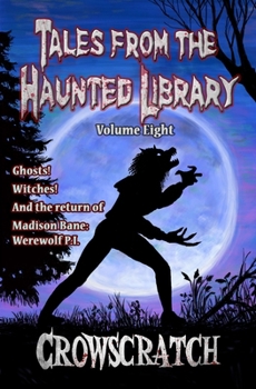Paperback Tales From The Haunted Library: Volume Eight Book