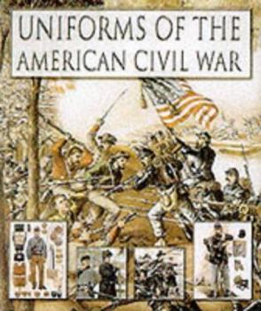 Hardcover Uniforms of American Civil War Book