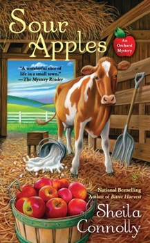 Sour Apples - Book #6 of the Orchard Mystery