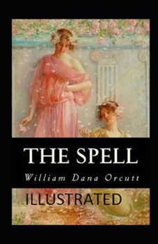 Paperback The Spell Illustrated Book