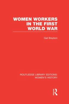 Paperback Women Workers in the First World War Book