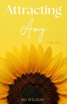 Attracting Amy
