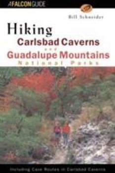 Paperback Hiking Carlsbad Caverns and Guadalupe Mountains National Parks Book