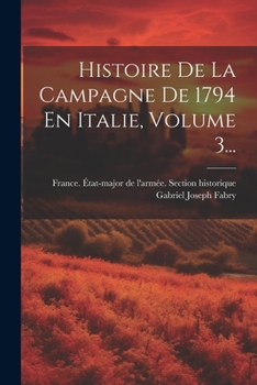 Paperback Histoire De La Campagne De 1794 En Italie, Volume 3... [French] Book