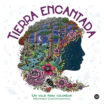 Paperback Tierra encantada: Un viaje para colorear (Spanish Edition) [Spanish] Book