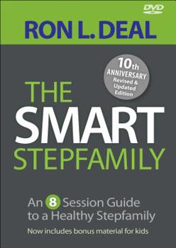 DVD The Smart Stepfamily: An 8-Session Guide to a Healthy Stepfamily Book