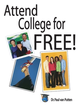 Paperback Attend College for Free Book
