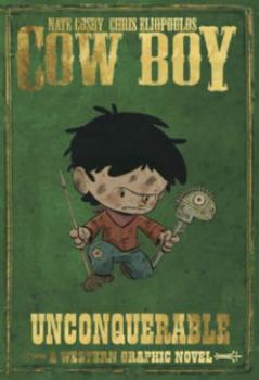 Paperback Cow Boy Volume 2: Unconquerable Book