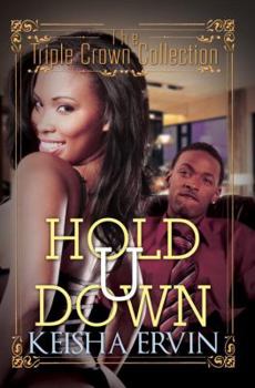 Mass Market Paperback Hold U Down: Triple Crown Collection Book