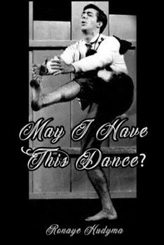 Paperback May I Have This Dance? Book