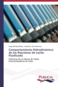Paperback Comportamiento Hidrodinámico de los Reactores de Lecho Fluidizado [Spanish] Book
