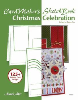 Paperback CardMaker's Sketch Book: Christmas Celebrations Book