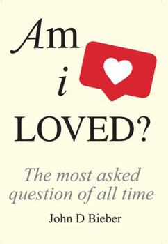 Hardcover Am I Loved? The Human Essence Book