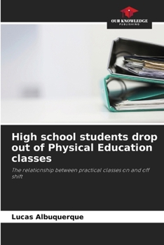 Paperback High school students drop out of Physical Education classes Book