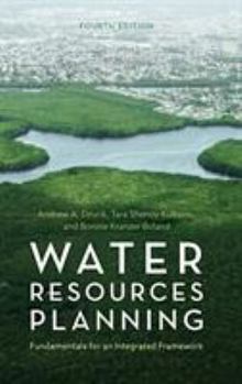 Hardcover Water Resources Planning: Fundamentals for an Integrated Framework Book