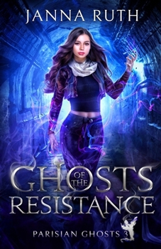 Paperback Ghosts of the Resistance Book