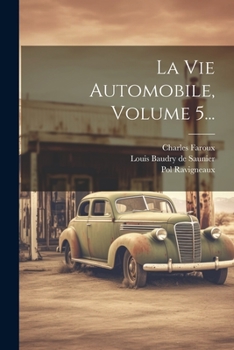 Paperback La Vie Automobile, Volume 5... [French] Book