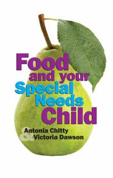 Paperback Food and Your Special Needs Child Book