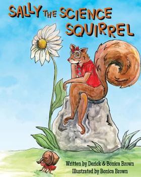 Paperback Sally The Science Squirrel Book