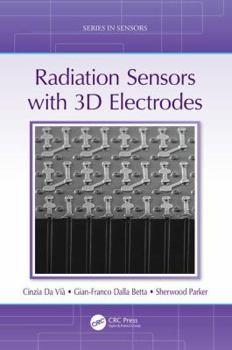 Hardcover Radiation Sensors with 3D Electrodes Book