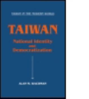 Hardcover Taiwan: National Identity and Democratization: National Identity and Democratization Book