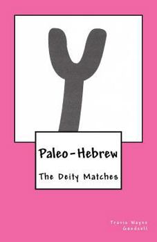 Paperback Paleo-Hebrew: The Deity Matches Book