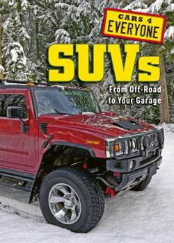 Hardcover Sports Utility Vehicles: From Off-Road to Your Garage Book