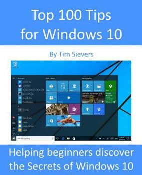 Paperback Top 100 Tips for Windows 10 Book