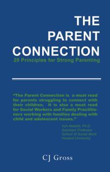 Perfect Paperback The Parent Connection Book